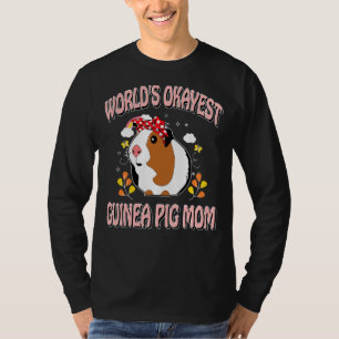 World's Okayest Guinea Pig Mum Classic Animal For T-Shirt