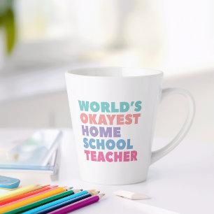 World's Okayest Homeschool Teacher Latte Mug