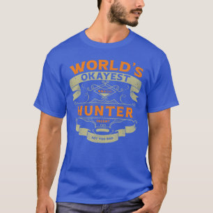 Worlds Okayest Hunter Funny Vintage Label Sarcasti T-Shirt