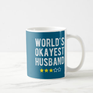 Worlds okayest husband funny family matching coffee mug