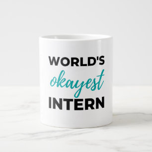 World's Okayest Intern 2 Large Coffee Mug