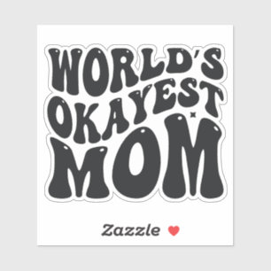 World's Okayest Mum Mother's Day Design-51723