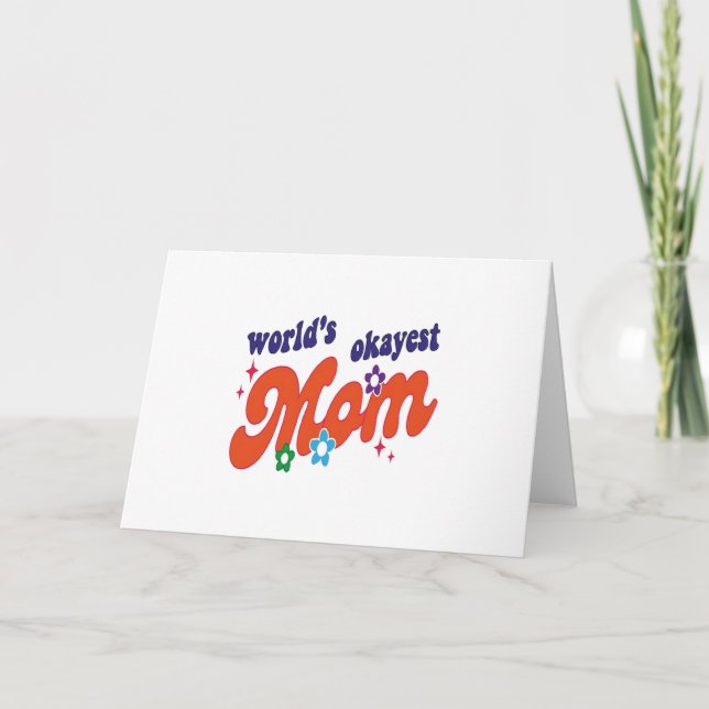 World's Okayest Mum Thank You Card (Front)