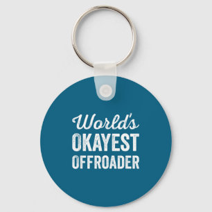 Worlds Okayest Offroader Funny Sarcastic 4x4 Wheel Key Ring