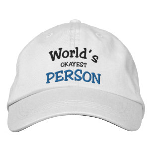 World's Okayest Person Personalised Embroidered Hat