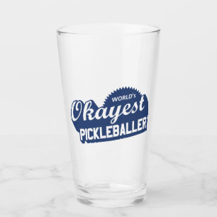 World's Okayest Pickleballer Glass