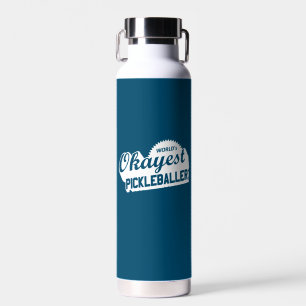 World's Okayest Pickleballer Water Bottle