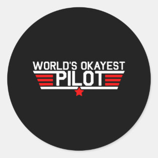 worlds okayest pilot classic round sticker