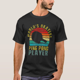 Worlds Okayest Ping Pong Player Retro T-Shirt