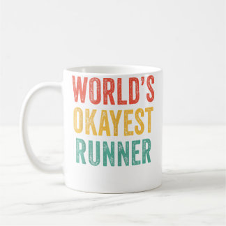 World'S Okayest Runner Funny Running Coffee Mug