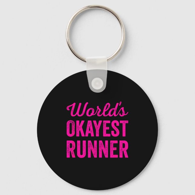 Worlds Okayest Runner Funny Sarcastic Running Srts Key Ring (Front)