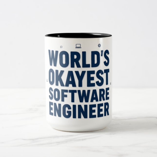 World's Okayest Software Engineer Funny Coffee Mug (Center)