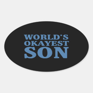 World's Okayest Son Oval Sticker