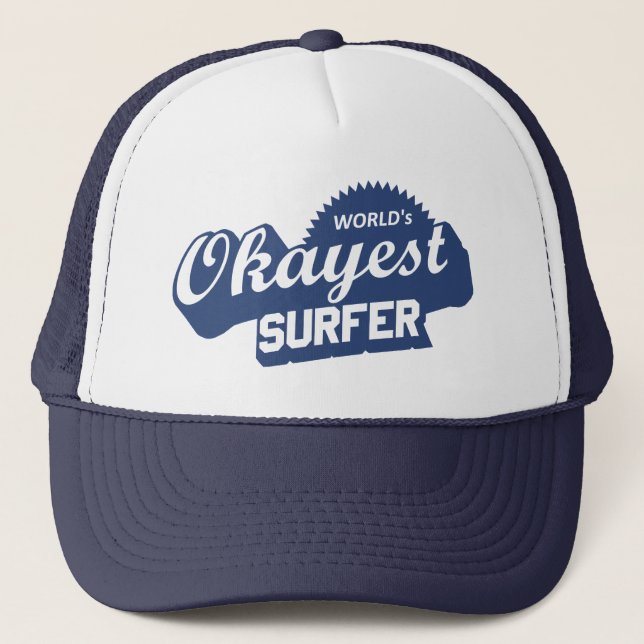 Worlds Okayest Surfer Trucker Hat (Front)