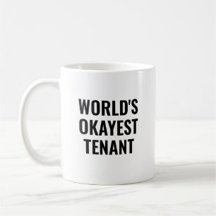 World's Okayest Tenant Funny Coffee Mug