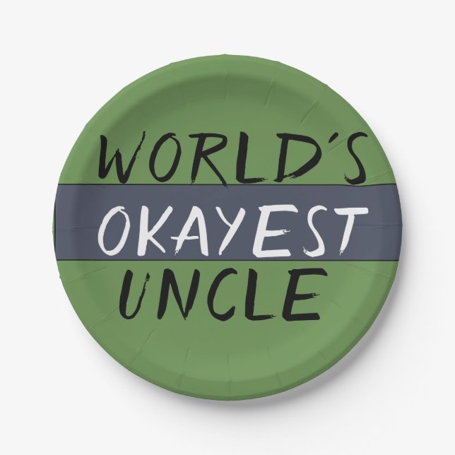 World's Okayest Uncle Funny Paper Plate (Front)