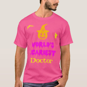 World'S Scariest Doctor Halloween Costume Lazy Eas T-Shirt