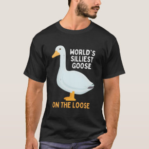 World'S Silliest Goose On The Loose Funny Animal Q T-Shirt