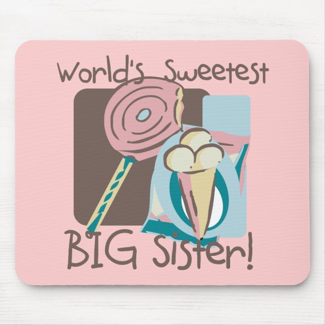 World's Sweetest Big Sister Mouse Mat (Front)