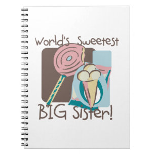 World's Sweetest Big Sister Notebook