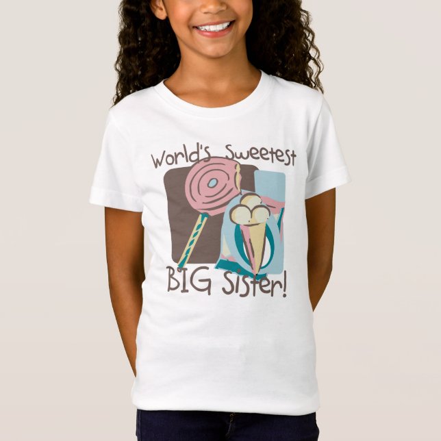 World's Sweetest Big Sister T-Shirt (Front)