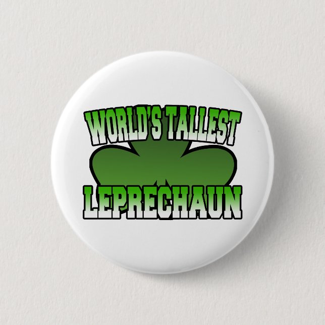 World's Tallest Leprechaun Button (Front)