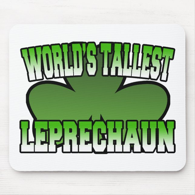 World's Tallest Leprechaun Mousepad (Front)