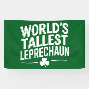 World's Tallest Leprechaun St. Patrick's Day Banner