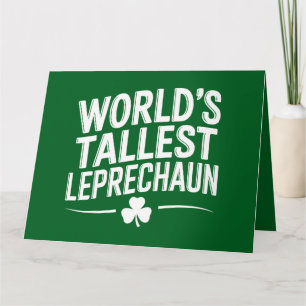 World's Tallest Leprechaun St. Patrick's Day Card
