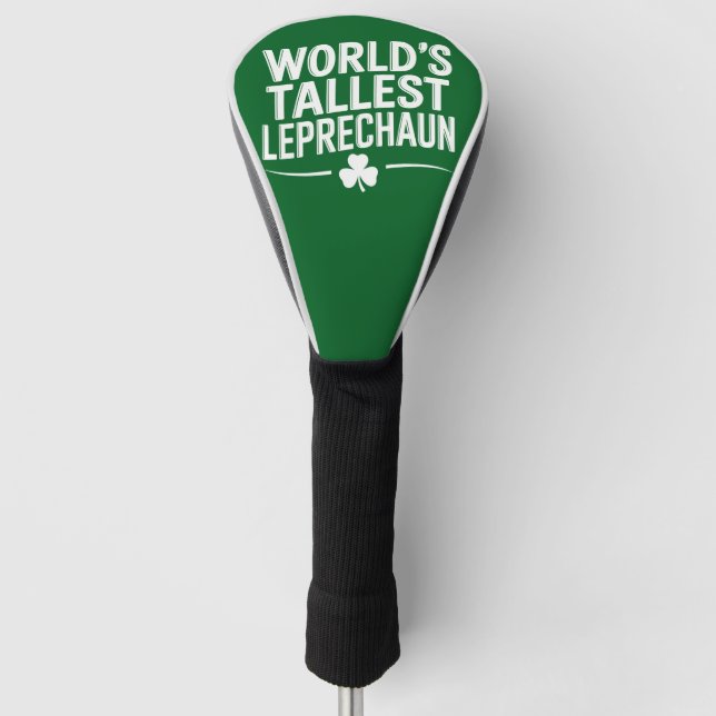 World's Tallest Leprechaun St. Patrick's Day Golf Head Cover (Front)