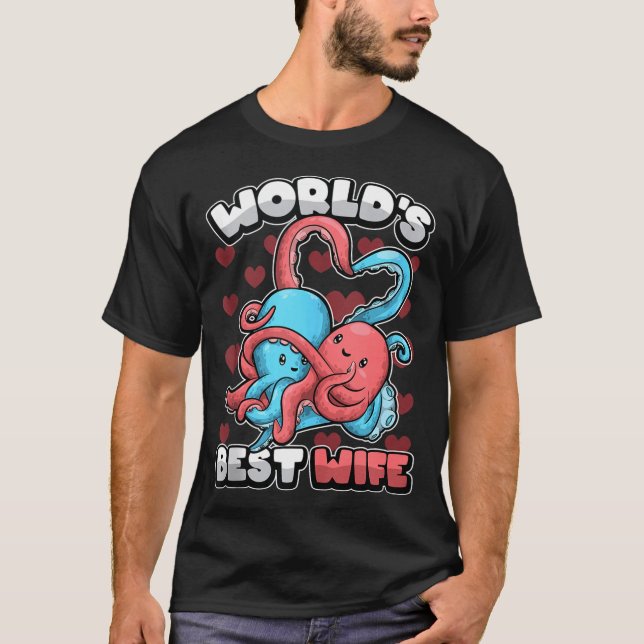 World's Wife Cute Kawaii Octopus Heart Cute Couple T-Shirt (Front)