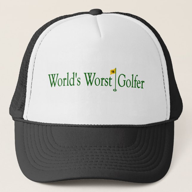 World'S Worst Golfer Trucker Hat (Front)