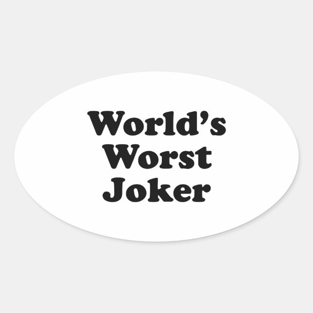 World's Worst Joker Oval Sticker (Front)
