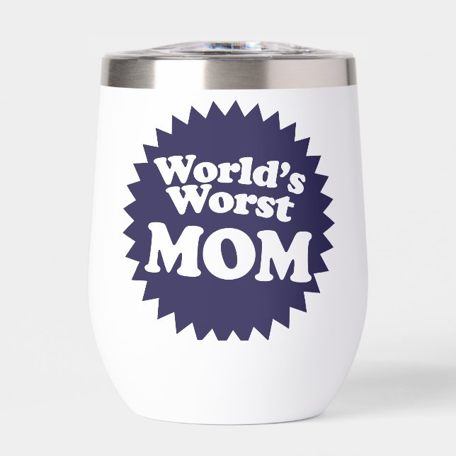 World's Worst Mum (Front)