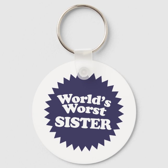World's Worst Sis Key Ring (Front)