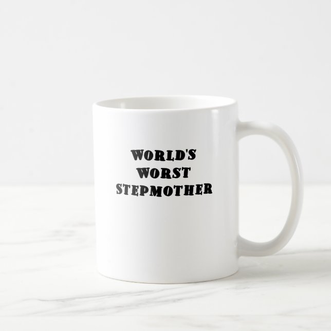 Worlds Worst Stepmother Coffee Mug (Right)