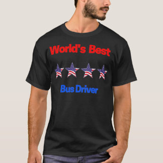 Worldx27s Best Bus Driver 11 T-Shirt