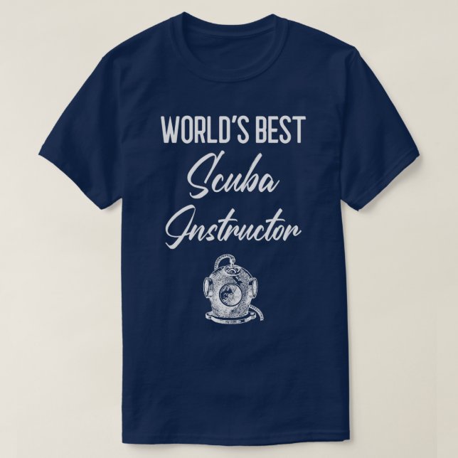 Worldx27s Best Scuba Instructor T-Shirt (Design Front)