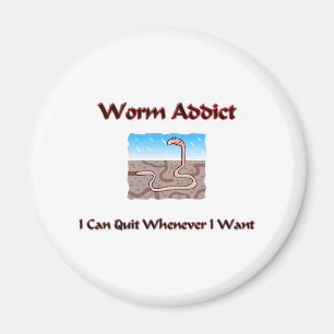 Worm Addict Magnet