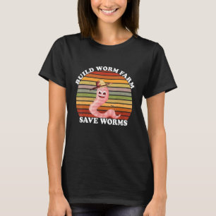 Worm Farmer Retro Vintage Build Worm Farm Vermicul T-Shirt