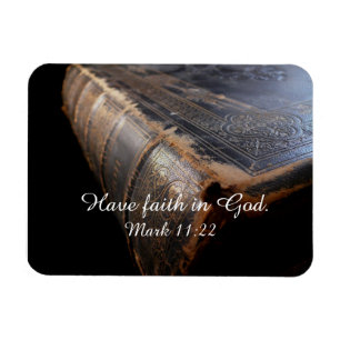Worn Leather Bible, "Have Faith in God" Mark 11:22 Magnet
