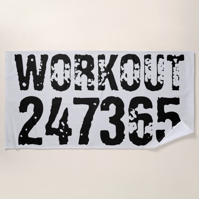 Worn out and scratched text Workout 247365 black Beach Towel (Front)