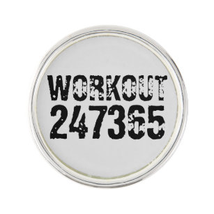 Worn out and scratched text Workout 247365 black Lapel Pin
