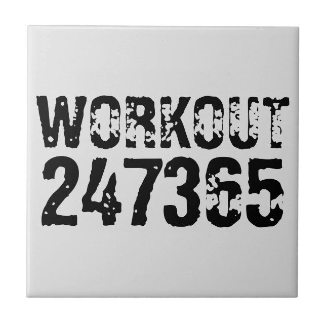 Worn out and scratched text Workout 247365 black Tile (Front)