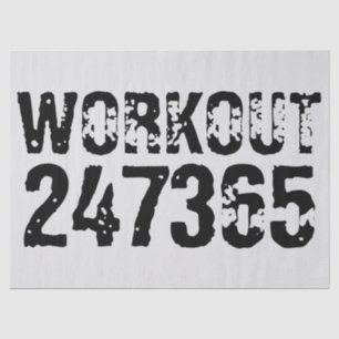 Worn out and scratched text Workout 247365 black Tissue Paper