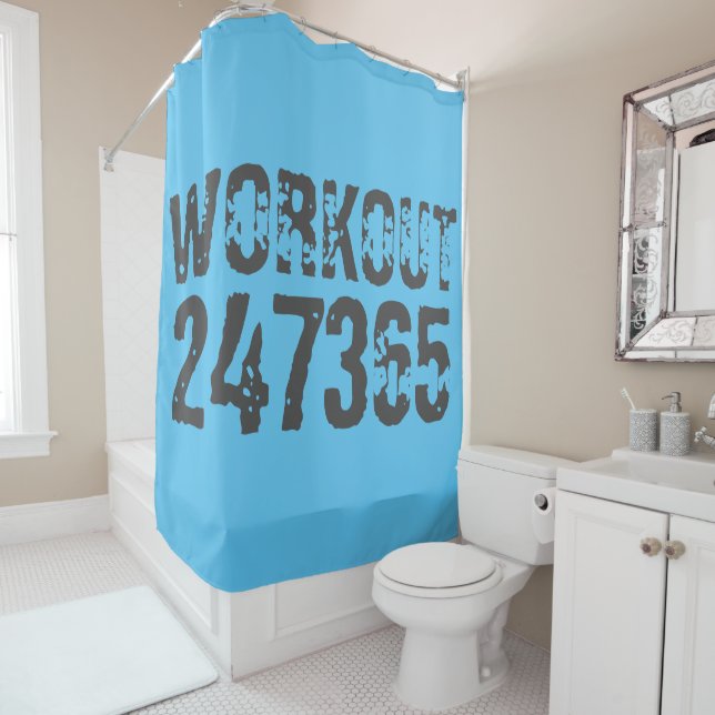 Worn out and scratched text Workout 247365 blue Shower Curtain (In Situ)
