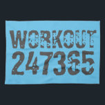 Worn out and scratched text Workout 247365 blue Tea Towel<br><div class="desc">Worn out and scratched text Workout 247365 in grey colour with blue background. Perfect for anyone who is lifting,  fitness,  training,  bodybuilding and going to the gym.</div>