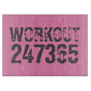 Worn out and scratched text Workout 247365 pink Cutting Board
