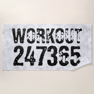 Worn out and scratched text Workout 247365 rustic Beach Towel