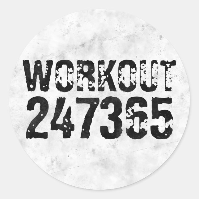 Worn out and scratched text Workout 247365 rustic Classic Round Sticker (Front)
